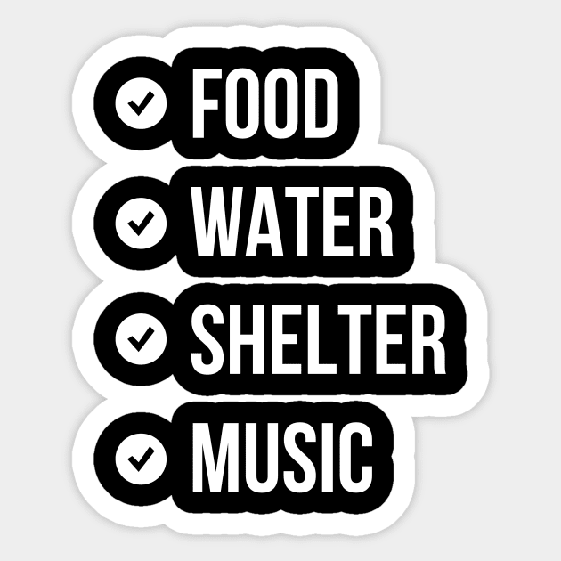 Food Water Shelter Music Sticker by CHADDINGTONS